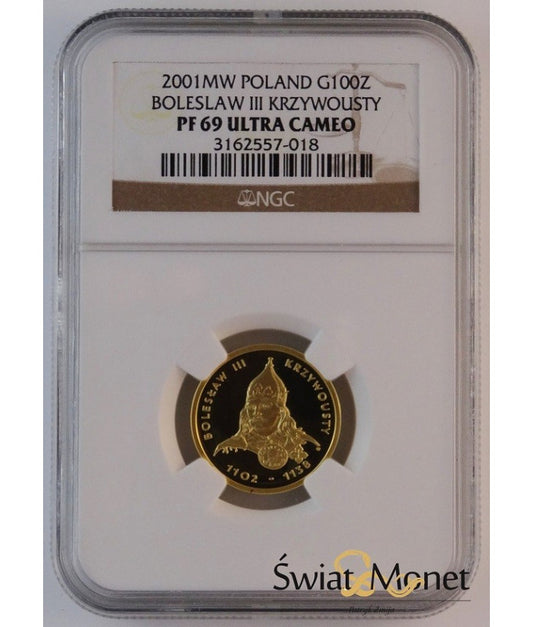100 zł Bolesław III Krzywousty 2001 NGC PF69