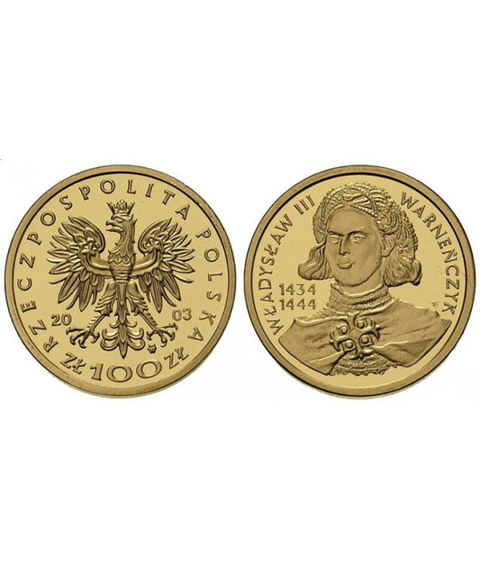 100 zł Władysław III Warneńczyk 2003